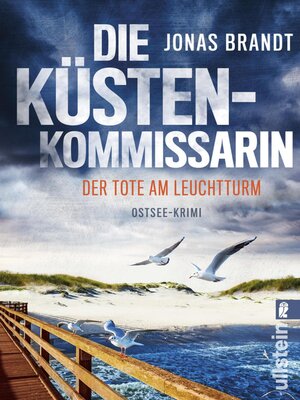 cover image of Die Küstenkommissarin – Der Tote am Leuchtturm